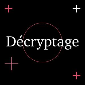 Décryptage : le podcast de PwC pour décoder l'économie et ses mécanismes