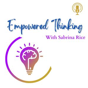 Empowered Thinking