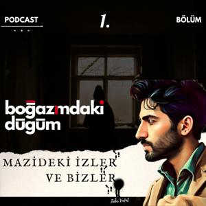 Boğazımdaki Düğüm