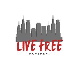 Live Free Podcast