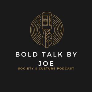 Bold Talk by Joe