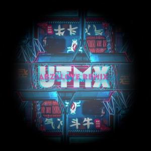 AbzaLove Remix | UTMX