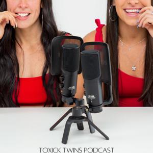 ToxICK Twins Podcast