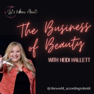 (Let's Wine About) The Business of Beauty!
