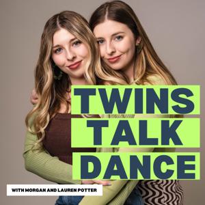 Twins Talk Dance