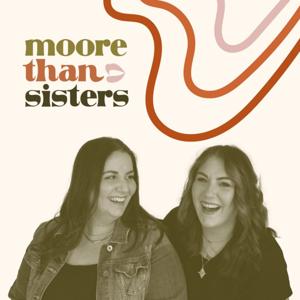 Moore Than Sisters