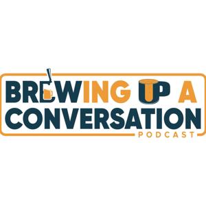 Brewing Up A Conversation