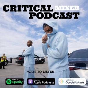CRITICAL PODCAST+