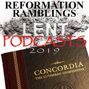 Reformation Ramblings » podcasts