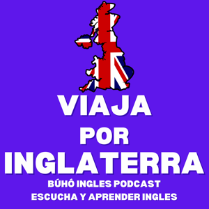 Viaja Por Inglaterra!