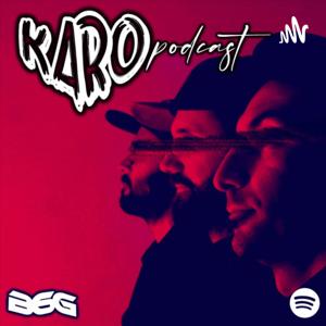 KARO Podcast by B6G