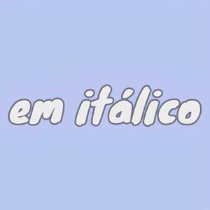 em itálico