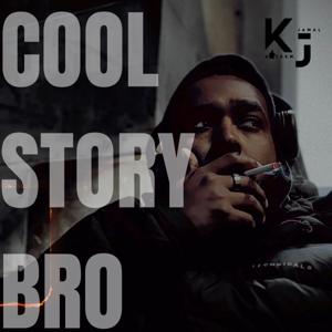 COOL STORY BRO