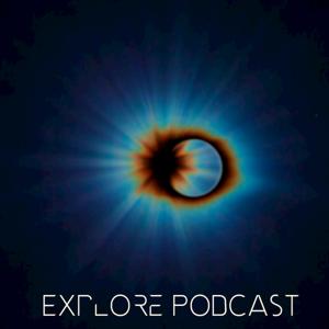 EXplOre Podcast