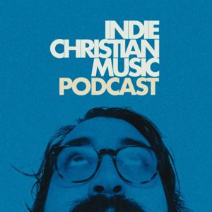 Indie Christian Music Podcast