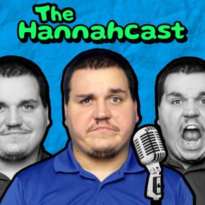 The Hannahcast Podcast