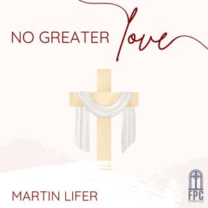 No Greater Love