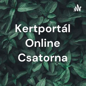 Kertportál Online Csatorna