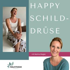 HAPPY Schilddrüse - Natürliche Schilddrüsenregulation & Hormongleichgewicht