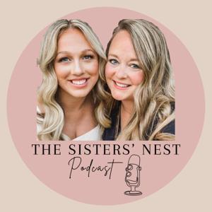 The Sisters’ Nest Podcast