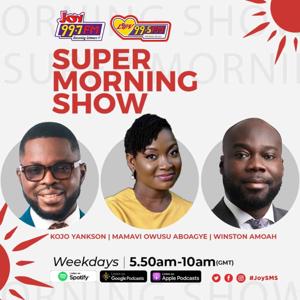 Joy FM Super Morning Show by Multimedia Ghana