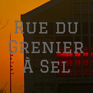 Rue du Grenier À Sel