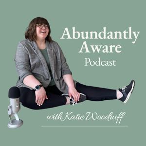 Abundantly Aware