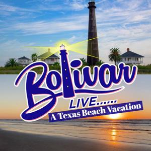 Bolivar Live: A Texas Beach Vacation