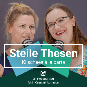 Steile Thesen - Klischees à la carte