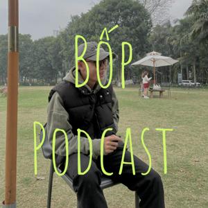 Bốp Podcast