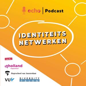 Identiteitsnetwerken  |  Podcast