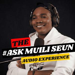 Ask Muili Seun Audio Experience