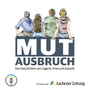 Mutausbruch – Vier Geschichten von Jugend, Krise und Zukunft