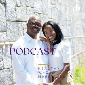 Healthy & Whole Marriages
