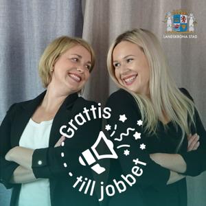 Grattis till jobbet!