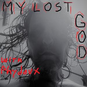 MY LOST GOD