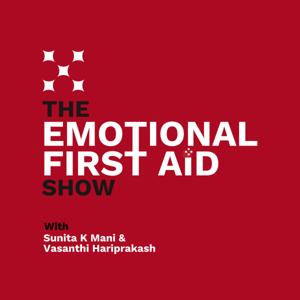 The Emotional First Aid Show