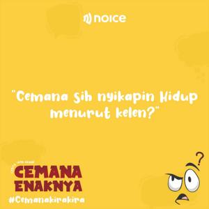 #E1 CEMANA SIH NYIKAPIN KEHIDUPAN MENURUT KELEN?