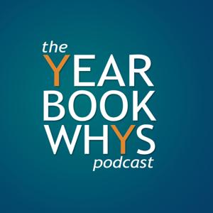 The Yearbook Whys Podcast