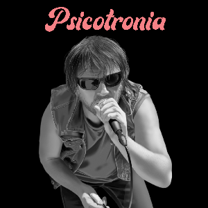 PSICOTRONIA
