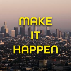Make It Happen