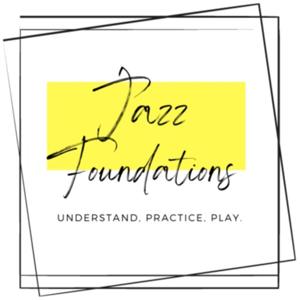 Jazz Foundations