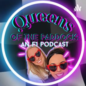 Queens of the Paddock: An F1 Podcast