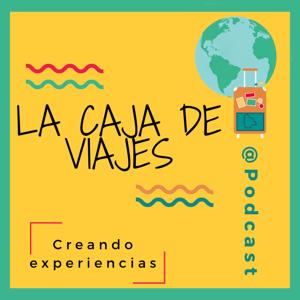 Podcast: La Caja de Viajes