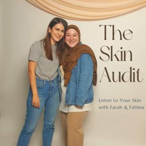The Skin Audit