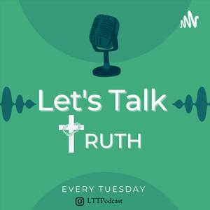 Let's Talk TRUTH