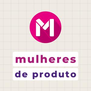 Mulheres de Produto