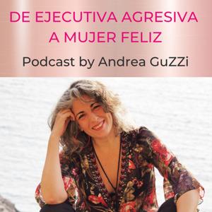 De Ejecutiva Agresiva A Mujer Feliz