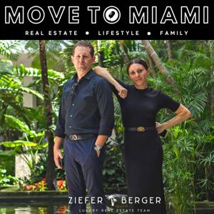 Move to Miami: Real Estate, Lifestyle, Family