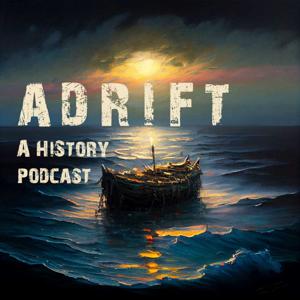 History Adrift